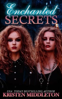 Enchanted Secrets - Witches of Bayport, #1