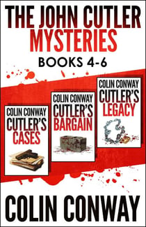 The John Cutler Mysteries Box Set 2: Books 4-6 - The John Cutler Mysteries Box Sets, #2