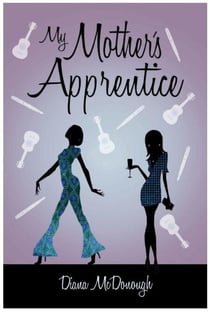 My Mother's Apprentice - Stuck in the Onesies Series, #2