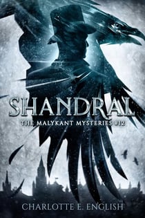 Shandral - Malykant Mysteries, #12