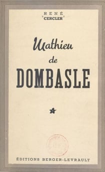 Mathieu de Dombasle - 1777-1843