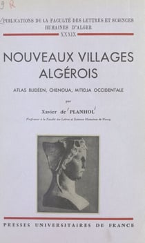 Nouveaux villages algérois - Atlas blidéen, Chenoua, Mitidja occidentale