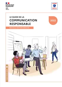 Le guide de la communication responsable - édition enrichie 2022