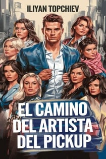 El Camino del Artista del Pickup - pickup artist