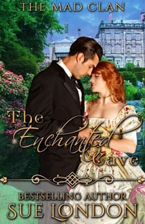 The Enchanted Cave - The Mad Clan, #1