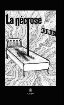 La nécrose - Roman