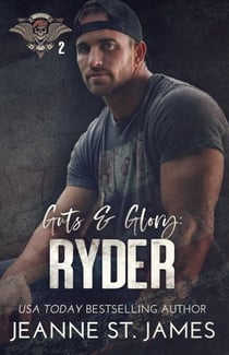 Guts & Glory: Ryder - In the Shadows Security, #2