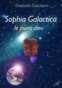 Sophia Galactica - Le jeune dieu