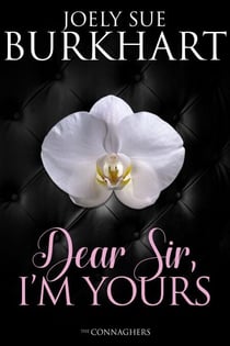 Dear Sir, I'm Yours - The Connaghers, #2