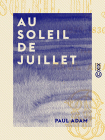 Au soleil de juillet - 1829-1830