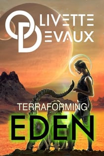 Terraforming Eden