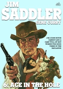 Jim Saddler 6: Ace in the Hole - Jim Saddler, #6
