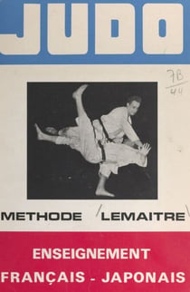 Judo (1) - Méthode Lemaître