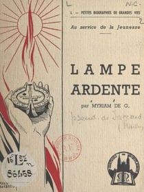 Lampe ardente - Au service de la jeunesse
