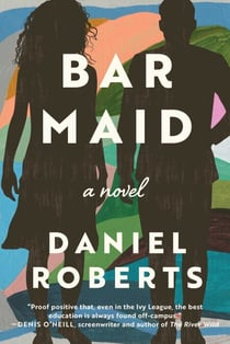 Bar Maid - A Novel