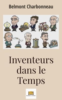 Inventeurs dans le Temps