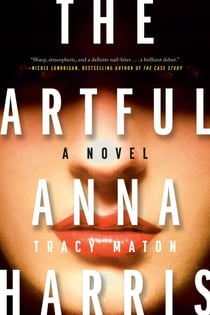 The Artful Anna Harris - A Novel