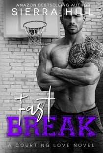 Fast Break - Courting Love, #4