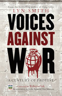 Voices Against War - A Century of Protest
