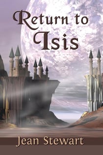 Return to Isis - Isis Trilogy, #1