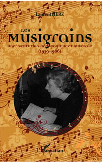 Les Musigrains - Une institution pédagogique et musicale - (1939 - 1986)
