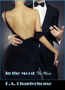 In the Mood (the Muse) - The Muse, #6