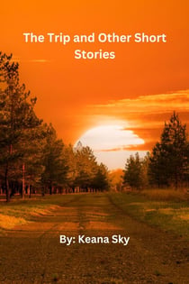 The Trip and Other Short Stories