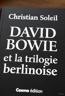 David Bowie et la trilogie berlinoise