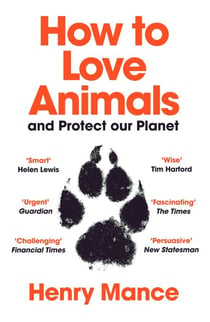 How to Love Animals - In a Human-Shaped World