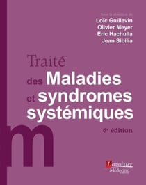 Traité des Maladies et syndromes systémiques