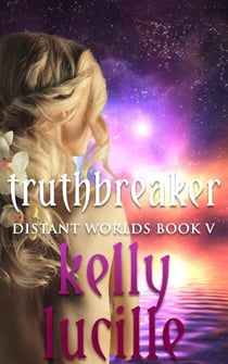 Truthbreaker - Distant Worlds, #5