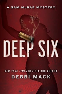 Deep Six - A Sam McRae Mystery, #4
