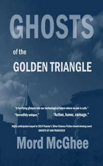 Ghosts of the Golden Triangle - Tales of Eclipse, #2