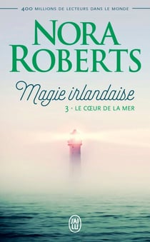 Magie irlandaise (Tome 3) - Le coeur de la mer