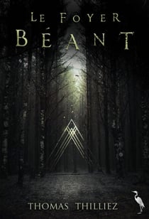 Le Foyer Béant