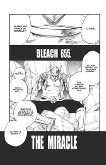Bleach - T72 - Chapitre 655 - THE MIRACLE