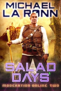 Salad Days - Moderation Online, #2