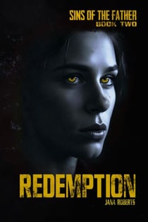 Sins of the Father - Redemption - Sins of the Father, #2