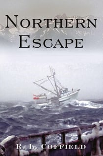 Northern Escape - The Ben Thomas Trilogy, #1