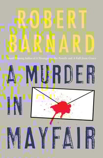 A Murder in Mayfair - A Novel of Suspense