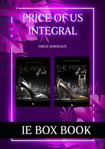 IE Book Box : Price of us - Intégral - Une new romance adulte, sensuelle et émouvante
