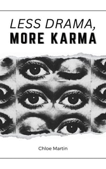 Less Drama, More Karma - Emotional Help, #1