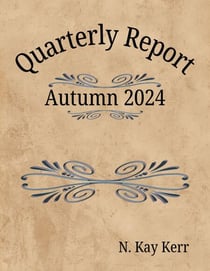 Quarterly Report: Autumn 2024 - Quarterly Reports, #2