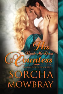 His Hand-Me-Down Countess - Lustful Lords, #1