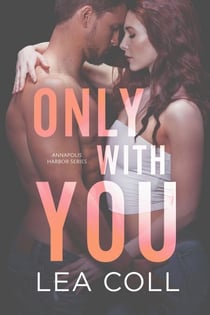 Only with You - Annapolis Harbor, #1