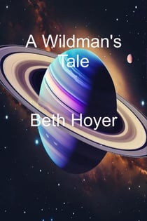 A Wildman's Tale - Terra Victoria, #2