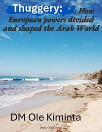 Europeans divided & shaped Arab World