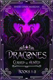 Dracones Books 1-3 - Cursed &amp; Hunted