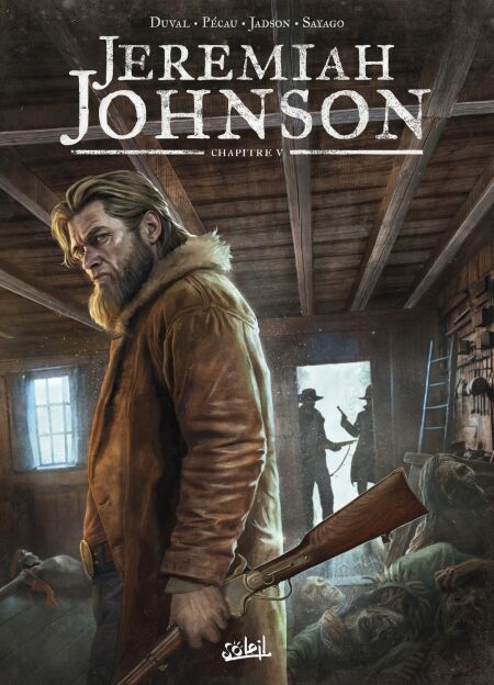 Jeremiah Johnson T05 - Chapitre 5