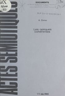 Les optiques cohérentes - La peinture est-elle langage ?